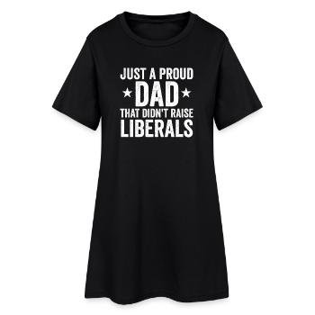 Seulement un père fier qui n’a pas élevé de libéraux - Robe T-shirt Femme - noir - Devant