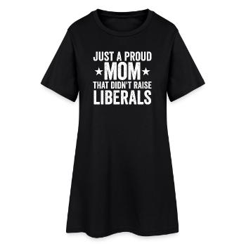 Seulement une mère fière qui n’a pas élevé de libéraux - Robe T-shirt Femme - noir - Devant