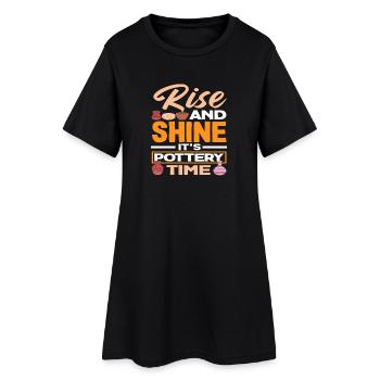 Lève-toi et brille, c'est l'heure de la poterie - Robe T-shirt Femme - noir - Devant