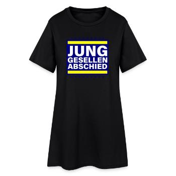 Junggesellenabschied Jga Spruch - Frauen T-Shirt-Kleid - Schwarz - Vorne