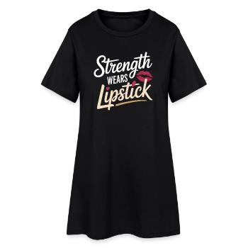  Strength Wears Lipstick Women Empowerment Women's - Frauen T-Shirt-Kleid - Schwarz - Vorne
