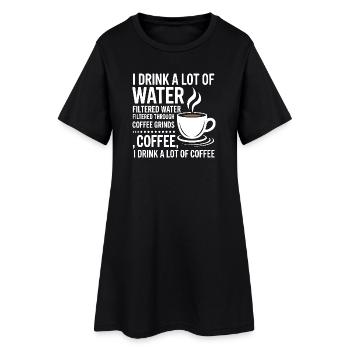 Je bois beaucoup d’eau Drôle de buveur de café - Robe T-shirt Femme - noir - Devant