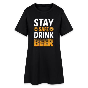 Stay safe drink more beer - Frauen T-Shirt-Kleid - Schwarz - Vorne