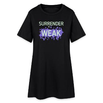Devotion is weak splash - Women’s T-Shirt Dress - black - Front