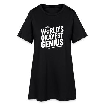 World’s Okayest Genius - Women’s T-Shirt Dress - black - Front