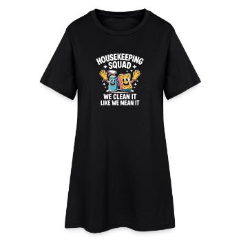 Lustiges Putzen Design - Frauen T-Shirt-Kleid - Schwarz - Vorne