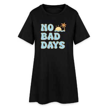 No Bad Days – eine positive Stimmung im Sommer - Frauen T-Shirt-Kleid - Schwarz - Vorne