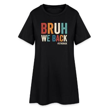 Frère, nous sommes de retour, 5e année, première école - Robe T-shirt Femme - noir - Devant