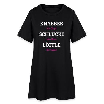 Knabber Chips, Schluck Wein, Löffle Suppe - Frauen T-Shirt-Kleid - Schwarz - Vorne