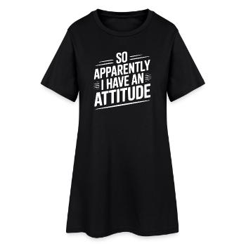 Donc, apparemment, j’ai une attitude - Robe T-shirt Femme - noir - Devant