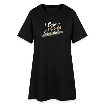 Je crois Pouvoir, Je l’ai Fait - Robe T-shirt Femme - noir - Devant