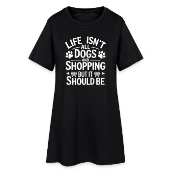 Einkaufen Spruch Hunde Lustiges Shopping Geschenk - Frauen T-Shirt-Kleid - Schwarz - Vorne