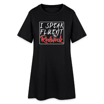 I Speak Fluent Redneck Funny Country Humor - Women’s T-Shirt Dress - black - Front