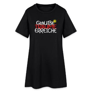 Glaube, Träume, Erreiche – Motivationsspruch - Frauen T-Shirt-Kleid - Schwarz - Vorne