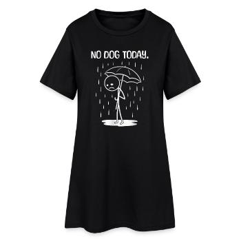 Drôle aujourd’hui malheureusement pas de chien - Robe T-shirt Femme - noir - Devant