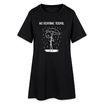 Lustiges Heute leider kein BOating - Women’s T-Shirt Dress - black - Front
