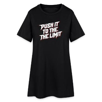 Pushen Sie es bis an die Grenzen. Motivierendes Sportstudio - Frauen T-Shirt-Kleid - Schwarz - Vorne