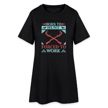 Né pour chasser, forcé de travailler - Robe T-shirt Femme - noir - Devant