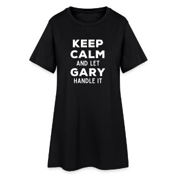 Gardez votre calme, laissez Gary corriger ce drôle de dicton - Robe T-shirt Femme - noir - Devant