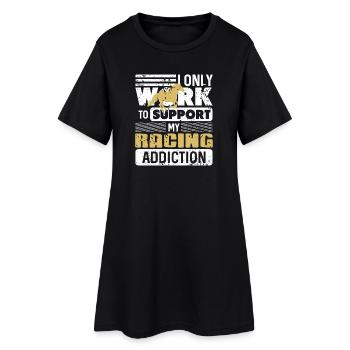 Working Just to Fund My Horse Racing Obsession - Frauen T-Shirt-Kleid - Schwarz - Vorne
