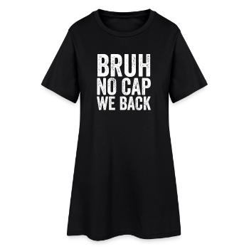 Frère, pas de plafond, nous sommes de retour, première école - Robe T-shirt Femme - noir - Devant