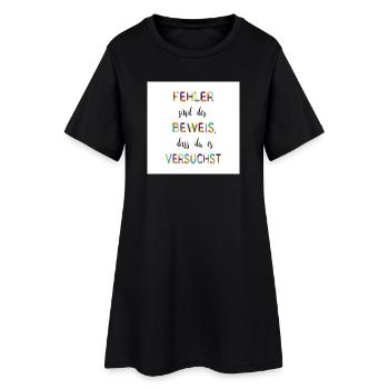 Les erreurs en sont la preuve – un dicton motivant - Robe T-shirt Femme - noir - Devant
