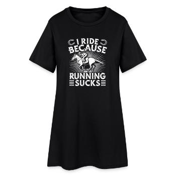 Équitation Ride Parce que courir craint Cheval - Robe T-shirt Femme - noir - Devant