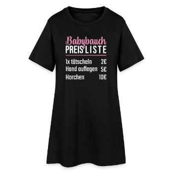 Babybauch Preisliste | Geschenk Babyparty - Frauen T-Shirt-Kleid - Schwarz - Vorne