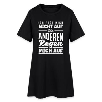 Je ne m'énerve pas, ce sont les autres qui s'énervent. - Robe T-shirt Femme - noir - Devant