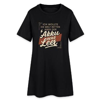 Je voulais sauver le monde – la batterie était vide - Robe T-shirt Femme - noir - Devant