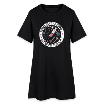 Nurses Can't Fix Stupid But We Can Sedate It Funny - Women’s T-Shirt Dress - black - Front