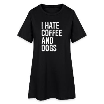 Je déteste le café et les chiens drôle de vintage - Robe T-shirt Femme - noir - Devant