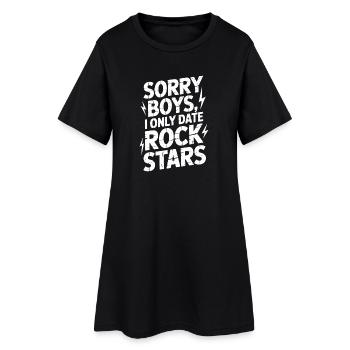 Festival Sorry Boys I Only Date Rock Stars Groupie - Women’s T-Shirt Dress - black - Front