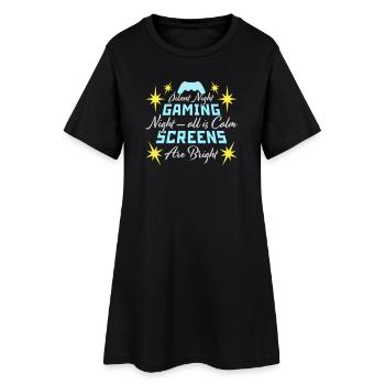 Silent Night Gaming Night All Calm Screens Bright - Frauen T-Shirt-Kleid - Schwarz - Vorne