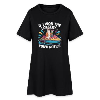 C’est drôle si je gagnais à la loterie, vous remarqueriez un yacht - Robe T-shirt Femme - noir - Devant