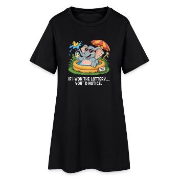 Funny If I Won The Lottery You'd Notice Yacht boat - Women’s T-Shirt Dress - black - Front