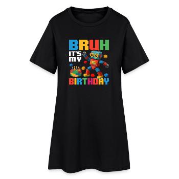 Bruh c’est mon anniversaire Constructeur de briques drôle - Robe T-shirt Femme - noir - Devant