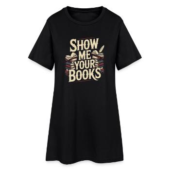 Show Me Your Books Leseratte Buch Lesen Bücher - Frauen T-Shirt-Kleid - Schwarz - Vorne