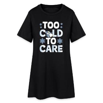 Zu kalt, um sich um den Pinguin zu kümmern - Frauen T-Shirt-Kleid - Schwarz - Vorne
