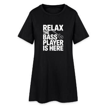 Détendez-vous, le bassiste est là - Robe T-shirt Femme - noir - Devant