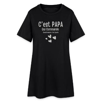 C'est Papa Qui Commande Quand Maman Absente - Robe T-shirt Femme - noir - Devant