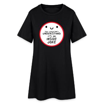 Vous ne comprendriez pas que c’est une blague d’initié - Robe T-shirt Femme - noir - Devant