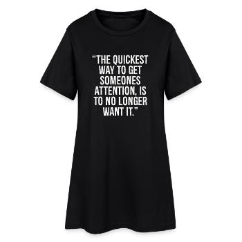 Le moyen le plus rapide d’attirer l’attention de quelqu’un est de - Robe T-shirt Femme - noir - Devant