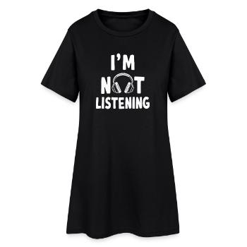I'm Not Listening Musik Kopfhörer Spruch - Frauen T-Shirt-Kleid - Schwarz - Vorne