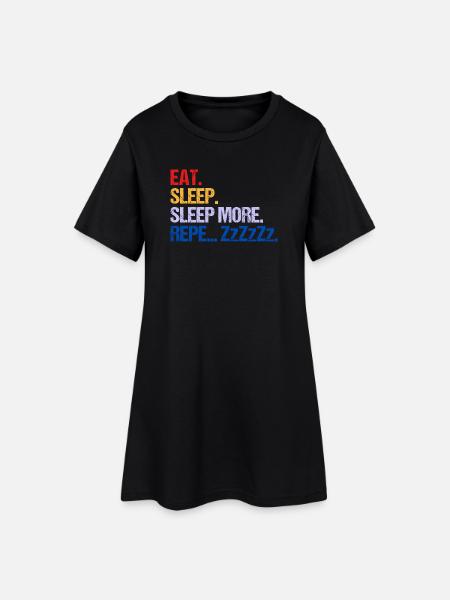EAT SLEEP SLEEP MORE ZzZzZ - Women’s T-Shirt Dress - black