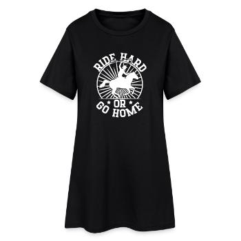 Rodeo Horse Riding Ride Hard Or Go Home Cowboy - Frauen T-Shirt-Kleid - Schwarz - Vorne