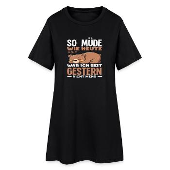 Aussi fatigué qu’aujourd’hui vaut la peine d’être dit - Robe T-shirt Femme - noir - Devant