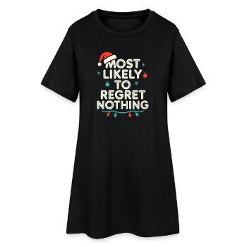 Christmas Saying Humor Funny Funny Xmas X-mas - Women’s T-Shirt Dress - black - Front