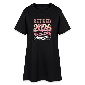 Im Ruhestand 2026 nicht mehr mein Problem - Frauen T-Shirt-Kleid - Schwarz - Vorne