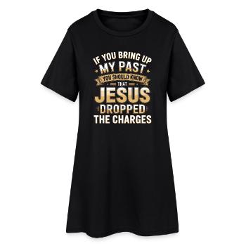 Jésus a retiré les charges - Robe T-shirt Femme - noir - Devant